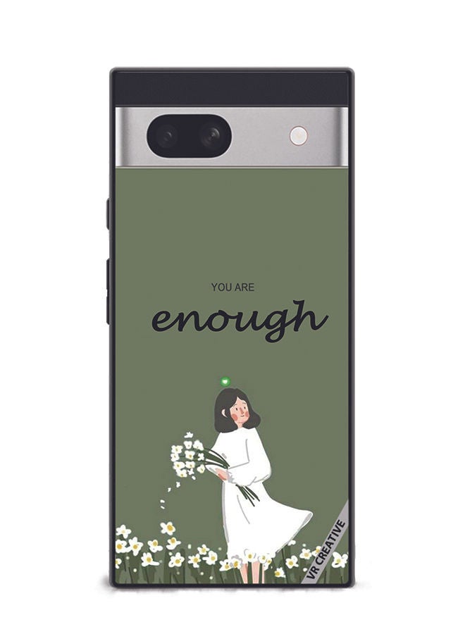 VR CREATIVE Protective Case Cover For Google Pixel 7a You Are Enough Design Multicolour - Image 1
