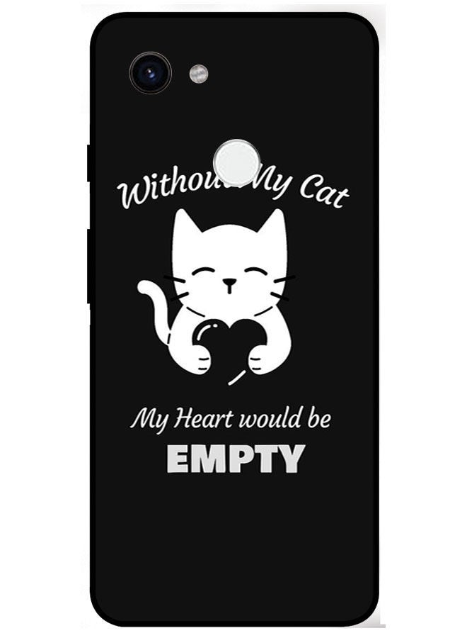 Protective Case Cover For Google Pixel 3A XL Smart Series Printed Protective Case Cover for Google Pixel 3A XL Without My Cat My Heart Would Be Empty