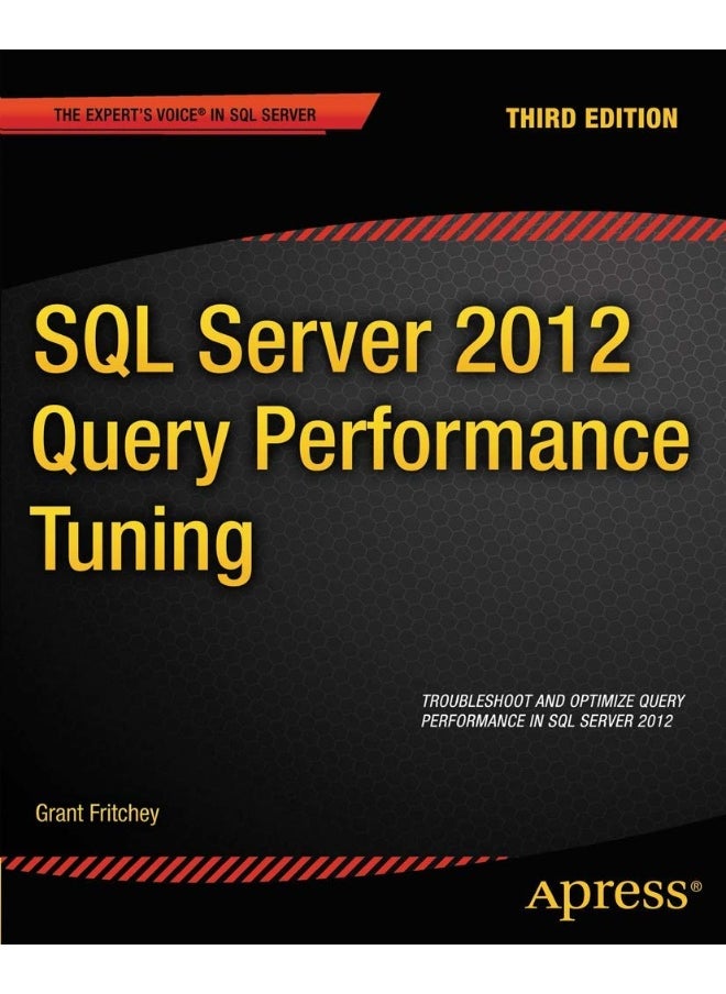 SQL Server 2012 Query Performance Tuning 