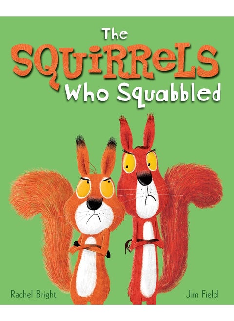 Squirrels Who Squabbled