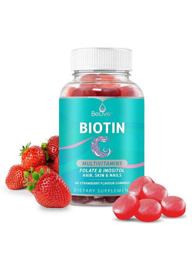 BeLive Biotin Gummies With Multivitamins Folate Inositol Supports Hair Growth Healthy Skin & Nails Vegan Pectin Based Strawberry Flavor (1)  - Image 2