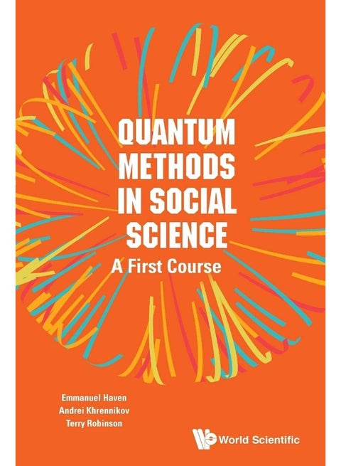 Quantum Methods In Social Science: A First Course