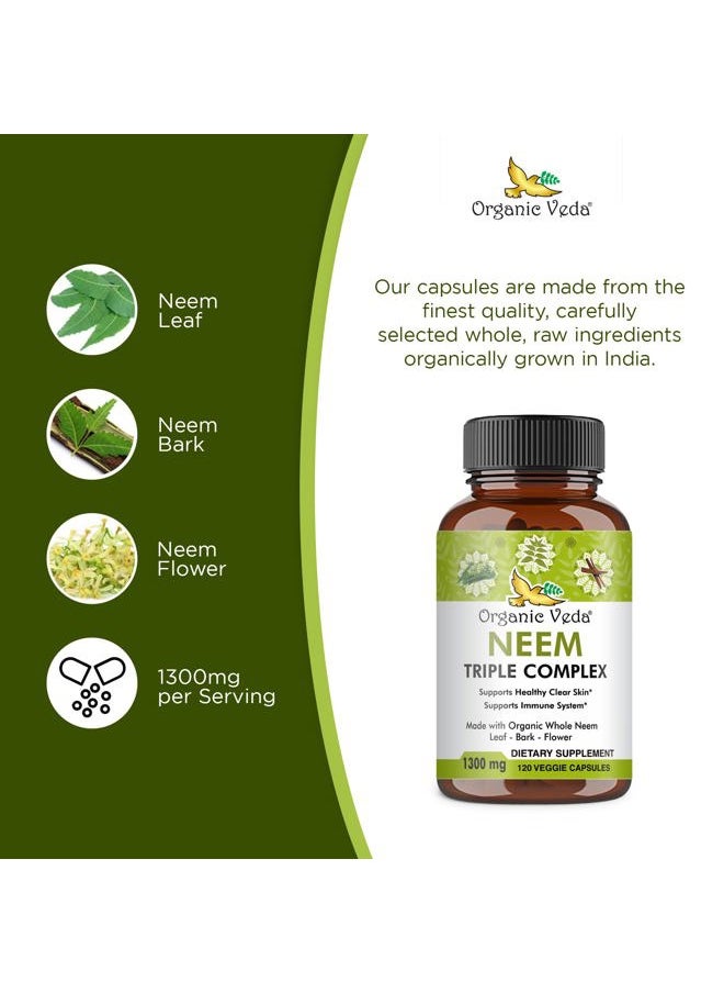 Neem Capsules with Triple Complex Neem Leaf Extract, Bark & Flower - Herbal Neem Supplement Boosts Immunity, Improves Digestion, Skin Health & Support Cleansing - 120 Count