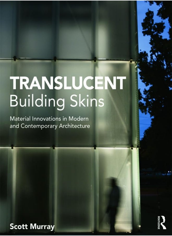 Translucent Building Skins 