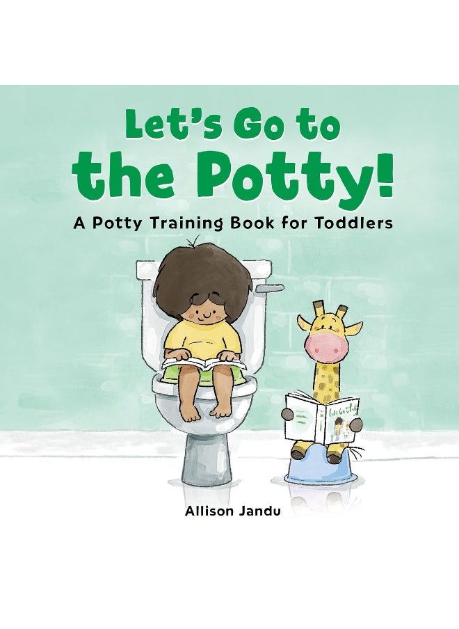 Let's Go to the Potty!: A Potty Training Book for Toddlers  - Image 1