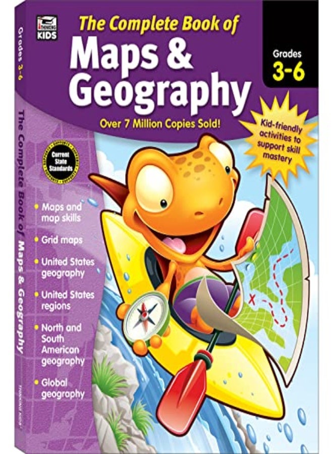 The Complete Book of Maps & Geography, Grades 3 - 6 