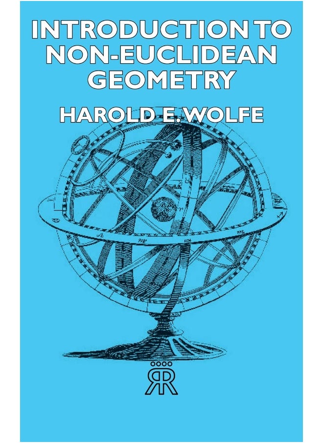 Introduction To Non-Euclidean Geometry 