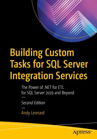 Building Custom Tasks for SQL Server Integration Services: The Power of .NET for ETL for SQL Server 2019 and Beyond - pzsku/Z1950ABD969402D2DA79AZ/45/1761061693/d977a5ae-bd49-40af-bb60-791432cd92c1