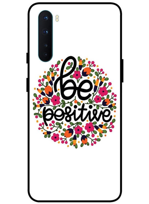 Protective Case Cover For OnePlus Nord Smart Series Printed Protective Case Cover for OnePlus Nord Be Positive