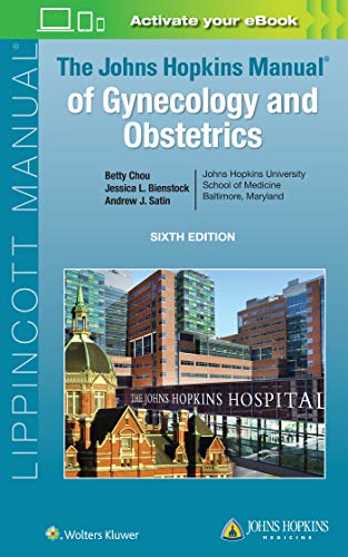 The Johns Hopkins Manual Of Gynecology And Obstetrics 