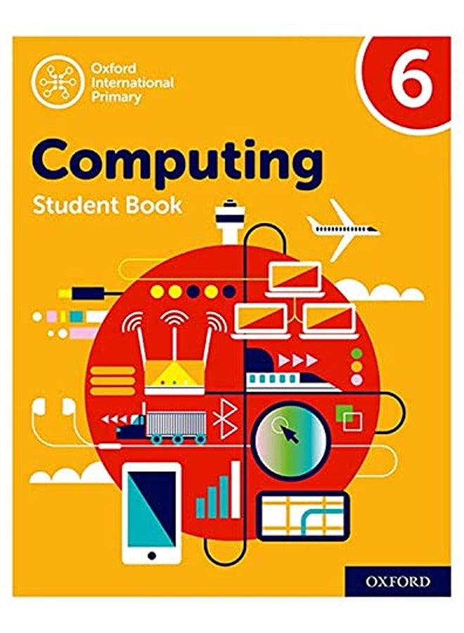 Oxford International Primary Computing: Student Book 6