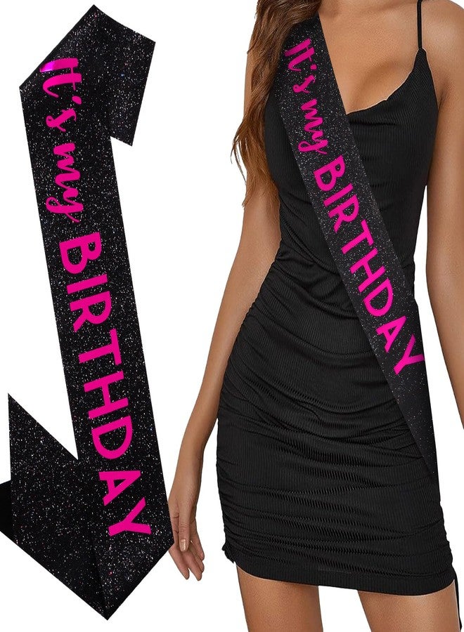 BAHABY It's My Birthday Sash Black Glitter Sash with Hot Pink Foil Happy Birthday Decorations for Women Girls Men Boys Black Party Decorations - Image 1