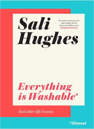 Everything is Washable and Other Life Lessons: 2022’s New How-To Guide that will Help You Navigate Modern Life with Advice on Beauty, Money, Family and So Much More - pzsku/Z1961E9A2D15A72041090Z/45/1749823421/e7b7c374-f511-43df-8d57-f12c96911a40