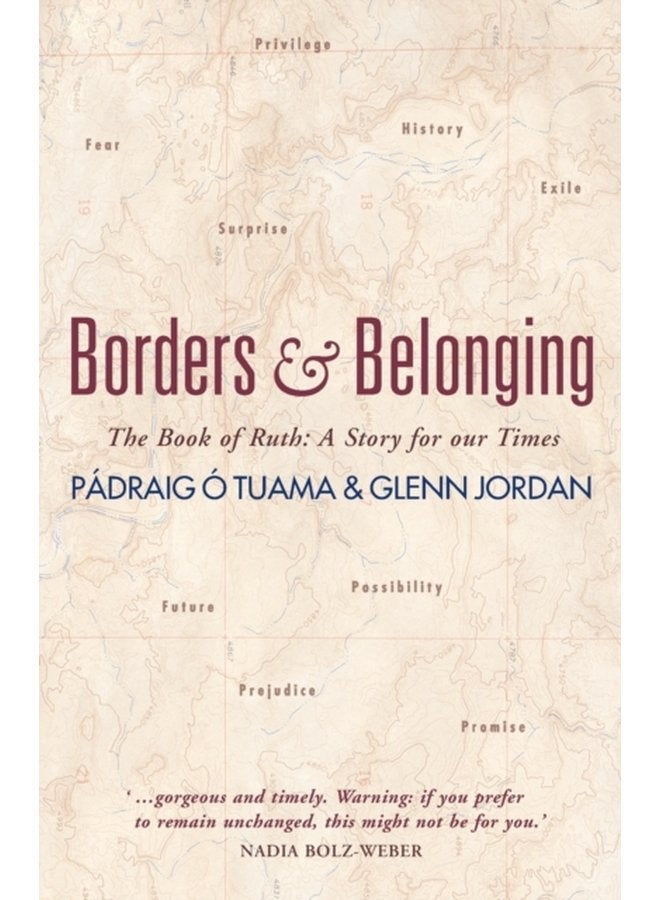 Borders and Belonging The Book of Ruth - Paperback