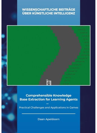 Comprehensible Knowledge Base Extraction for Learning Agents: Practical Challenges and Applications in Games - pzsku/Z19697861CA8450E3A5E5Z/45/_/1742894515/606c2752-5ee0-4614-9f6a-b9784e84e9ee