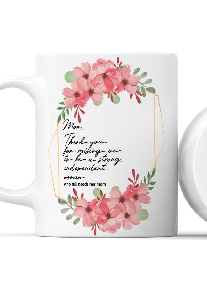 LIT Coffee Mug Mom AppreciationWhite Mug Mom Gift Mothers Gift - Image 2