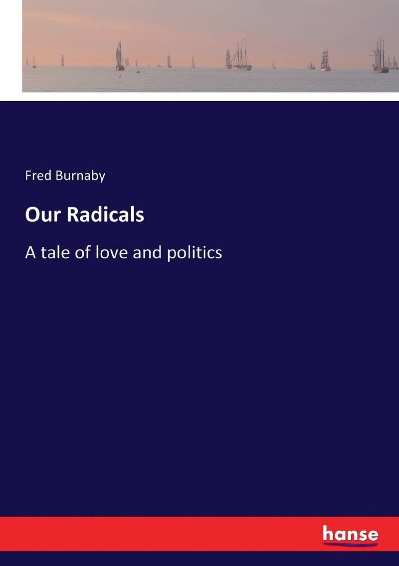 Our Radicals: A tale of love and politics - Image 1