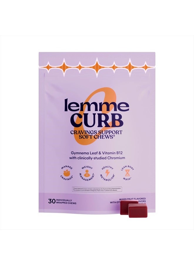 Lemme Curb Cravings Soft Chews - Reduce Appetite, Support Healthy Diet, Metabolism & Lean Body w/Clinically Studied Chromium, Gymnema & B12, No Added Sugar, Mixed Berry, 30 Count (Month Supply)  - Image 1