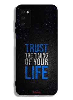 Samsung Galaxy A02s Protective Case Cover Trust The Timing Of Your Life