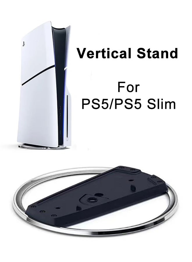 Vertical Stand for PS5 Slim/ PS5 Pro Console, PS5 Pro、PS5 Slim、PS5 Console stand , keep your PS5 Pro、PS5 Slim Console secure in the upright position,and keep your console in style, available for both Disc and Digital version