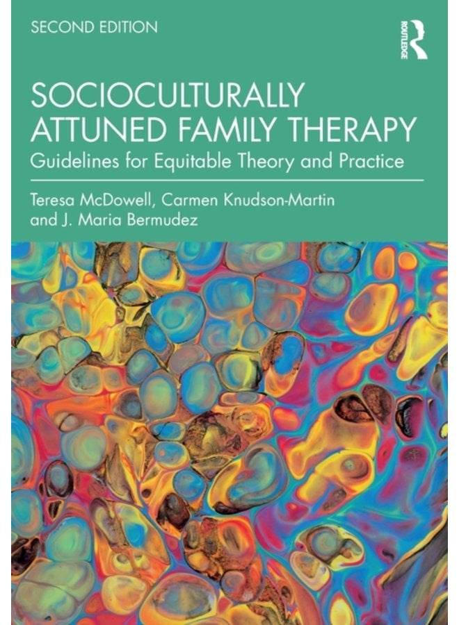 Socioculturally Attuned Family Therapy Guidelines for Equitable Theory and Practice - Paperback