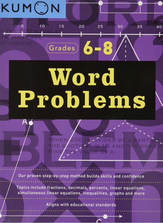 Kumon Word Problems, Grade 6-8 (Kumon Basic Skills) (Kumon Math Workbooks) - Image 1