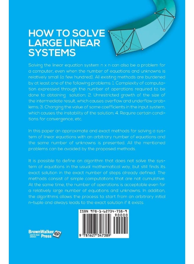 How to Solve Large Linear Systems: Using a Stable Cybernetic Approach for Non-Cumulative Computation, Avoiding Underflow and Overflow, with Unconditional and Uniform Convergence - Image 2