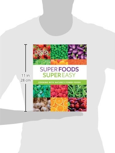 Reader's Digest: Super Foods Super Easy: Cooking with Nature's Power Foods  - Image 2