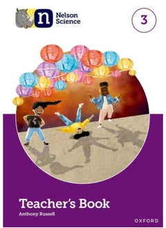 Nelson Science: Teacher's Book 3 