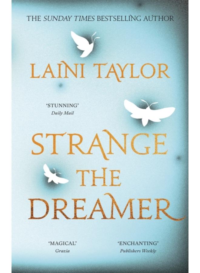 Strange the Dreamer : The magical international bestseller