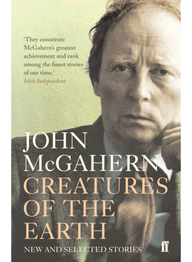 Creatures of the Earth : New and Selected Stories 