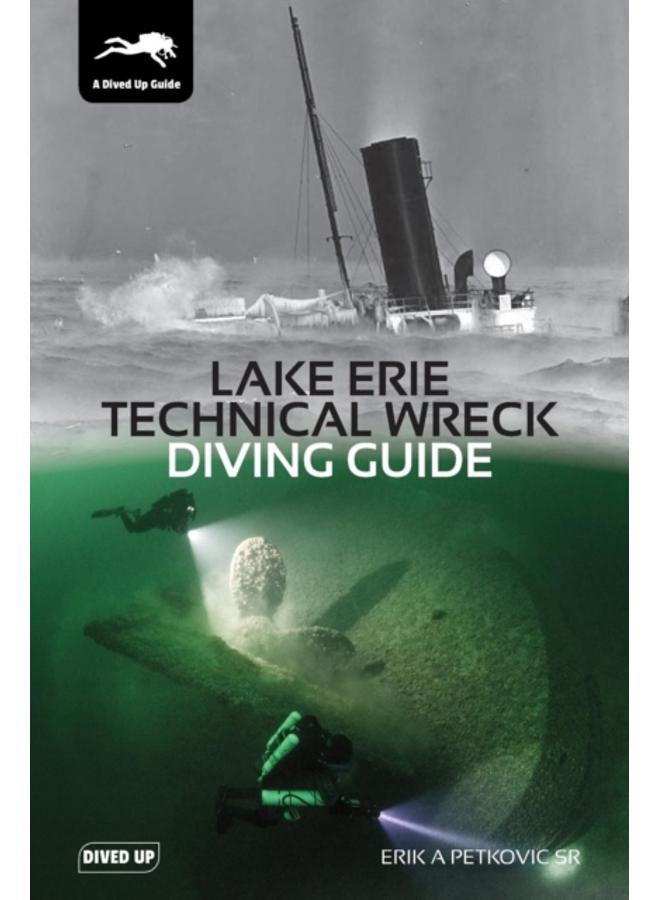 Lake Erie Technical Wreck Diving Guide