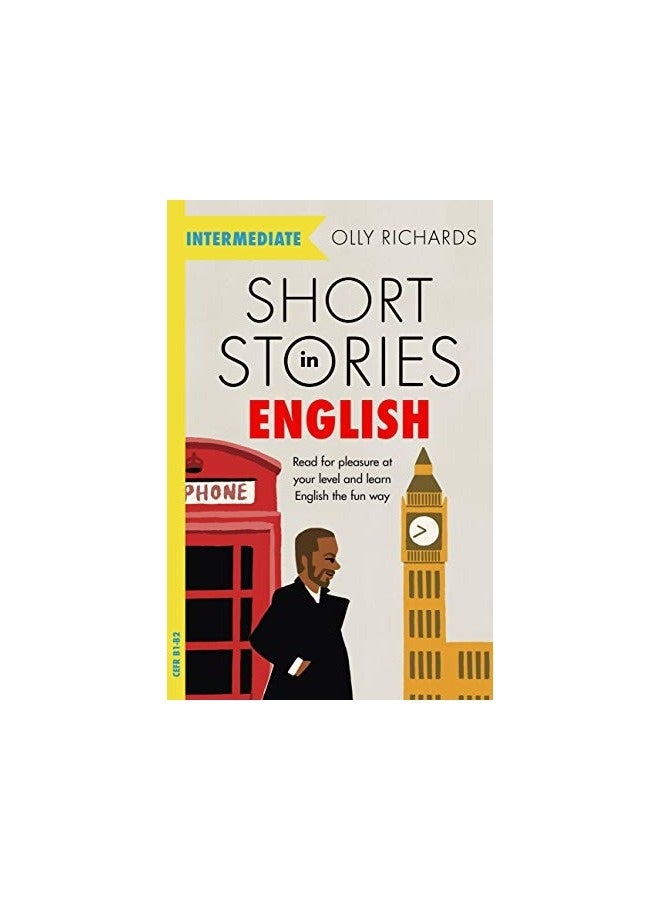 قصص قصيرة باللغة الإنجليزية للمتعلمين المتوسطين اقرأ من أجل المتعة بمستواك، وسع مفرداتك