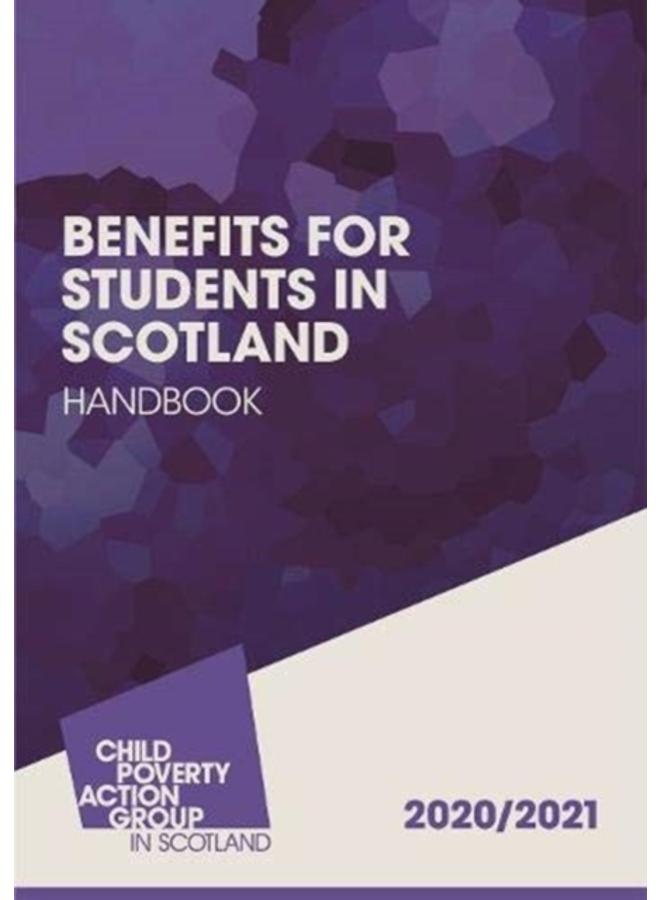 Benefits for Students in Scotland Handbook : 2020/21