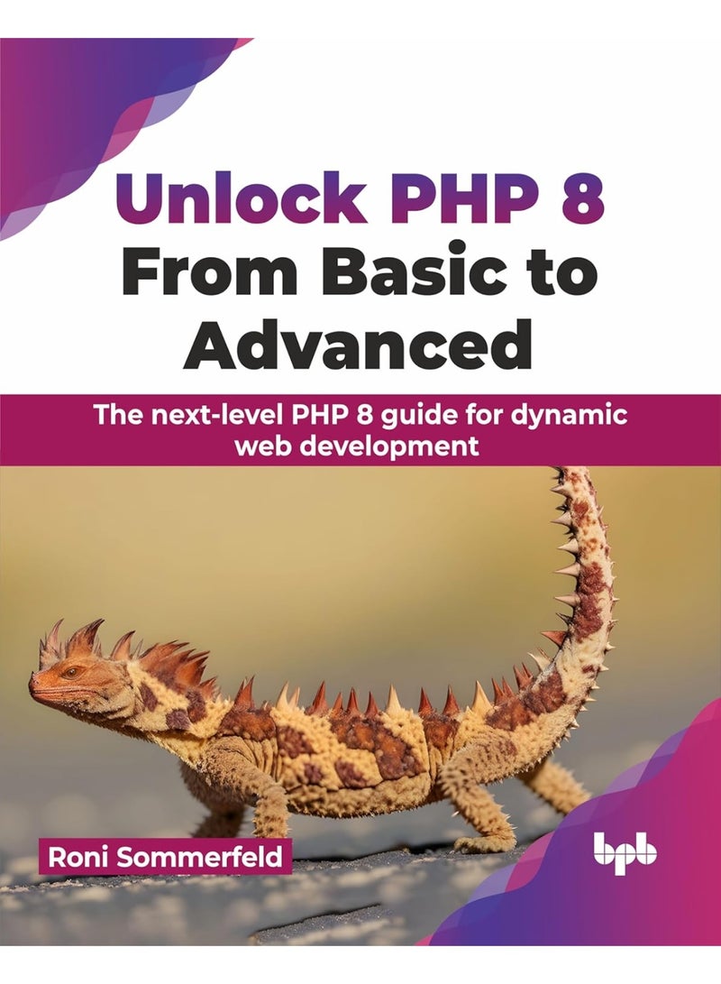 Unlock PHP 8: From Basic to Advanced