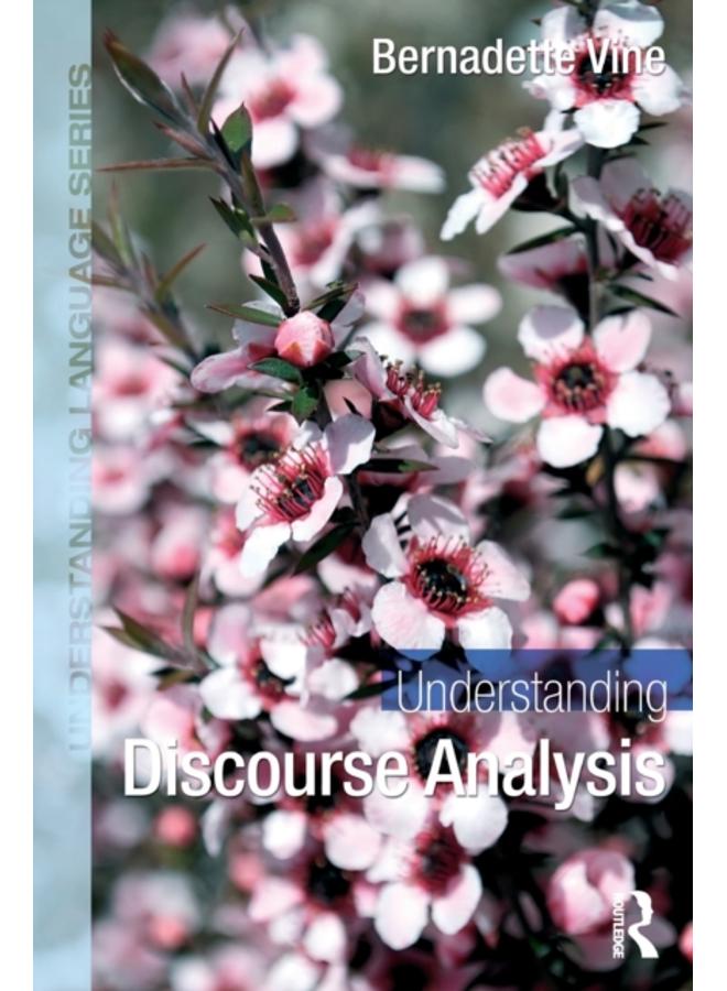 Understanding Discourse Analysis 