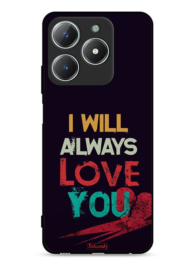 Tolwak Realme C63 4G Protective Case Cover I Will Always Love You - Image 1