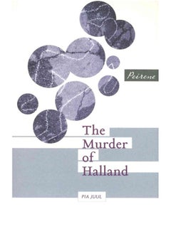 Peirene Press Ltd The Murder of Halland 