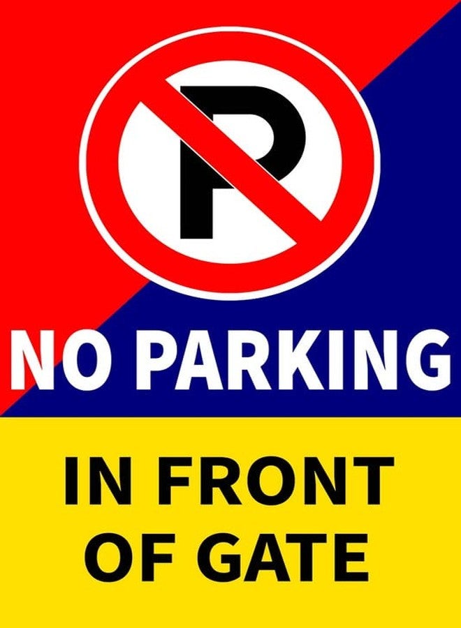 VAAIMAI No Parking in Front of Gate Sign Board | 8x12 Inch | Eco Print Matt Laminated 5MM Vinyl Sticker Board | Pack of 1 - Image 1