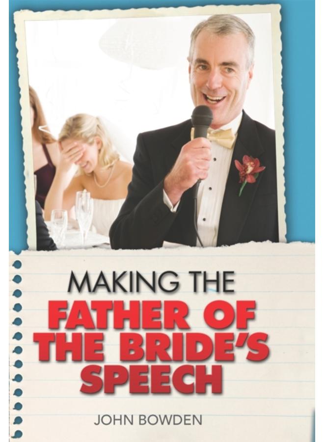 Making the Father of the Bride's Speech 