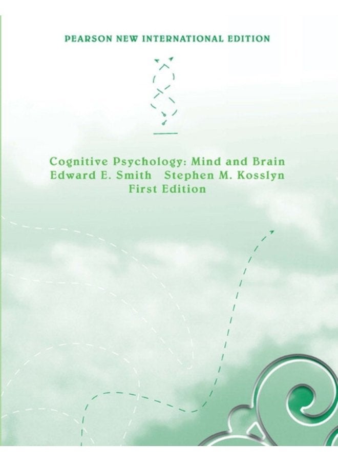Cognitive Psychology Mind and Brain Pearson New International Edition - Paperback