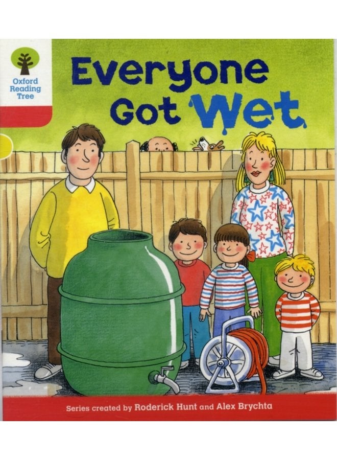 Oxford Reading Tree Level 4 More Stories B Everyone Got Wet - Paperback