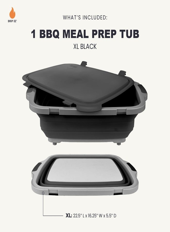 Drip EZ Collapsible BBQ Prep Tub - for Meal Prep Marinating Food Storage - Includes Cutting Board & Locking Lid - (1) XL - Black - Image 2
