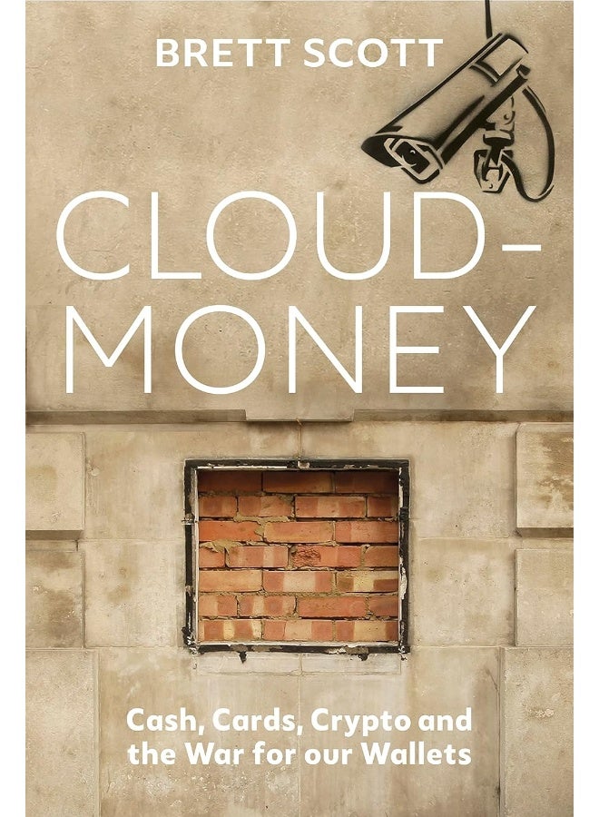 Cloudmoney: Cash, Cards, Crypto and the War for our Wallets  - Image 1