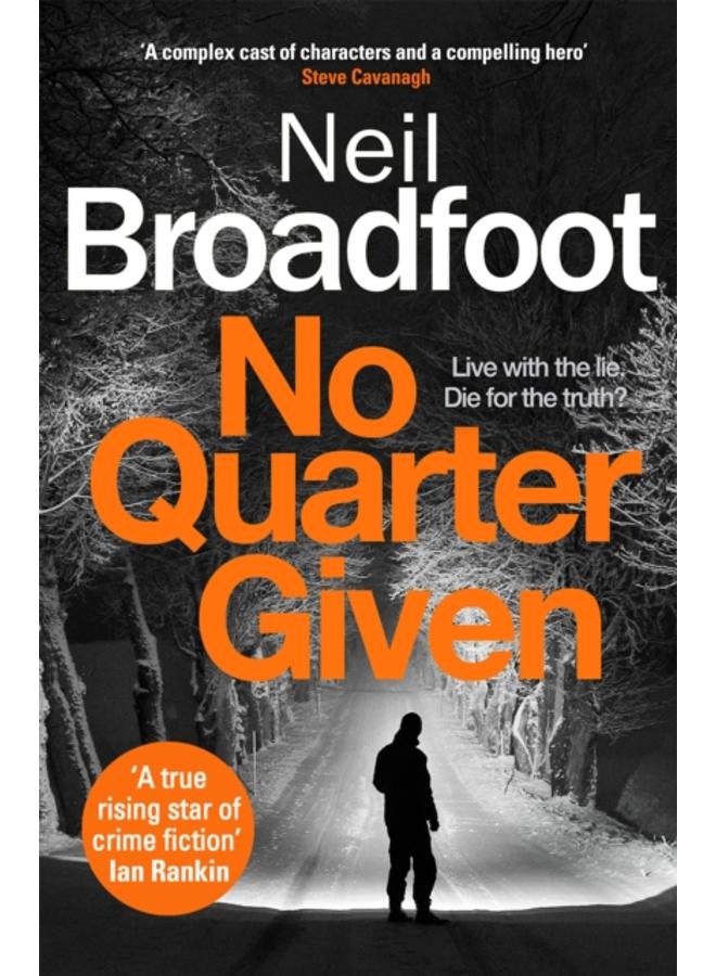 No Quarter Given : A gritty crime thriller 