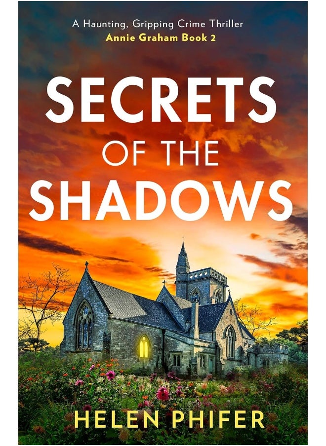 null - Secrets Of The Shadows: The chilling second book in the police procedural serial killer crime thriller series from the bestselling author of One Left Alive! - Image 1