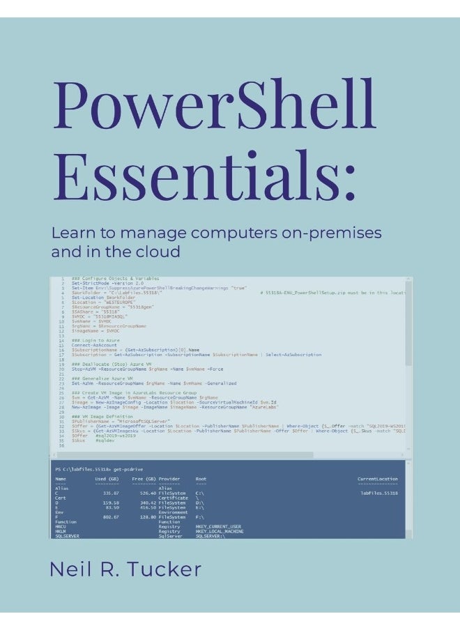 PowerShell Essentials: Learn to Manage Computers On-Premises and in the Cloud  - Image 1