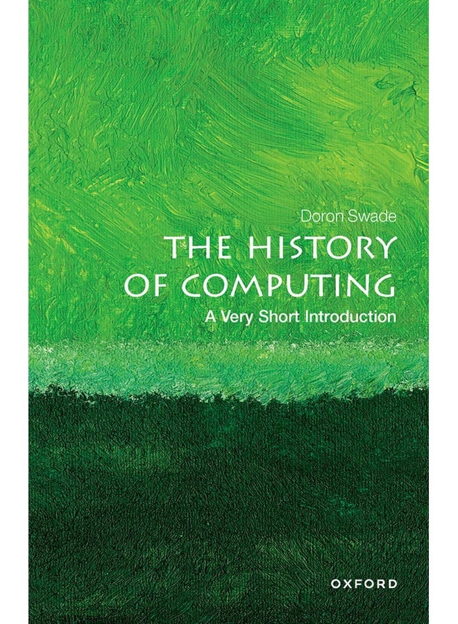 The History of Computing: A Very Short Introduction