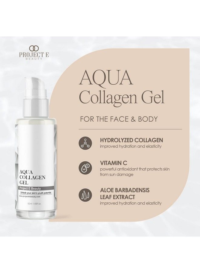 Project E Beauty Aqua Collagen Gel 24Hour Hydration ; Antiaging Brightening Treatment ; Hydrating & Moisturizing Facial Skincare ; Antiwrinkle Body Lotion ; For Dry Or Rough Skin ; 50Ml - Image 4