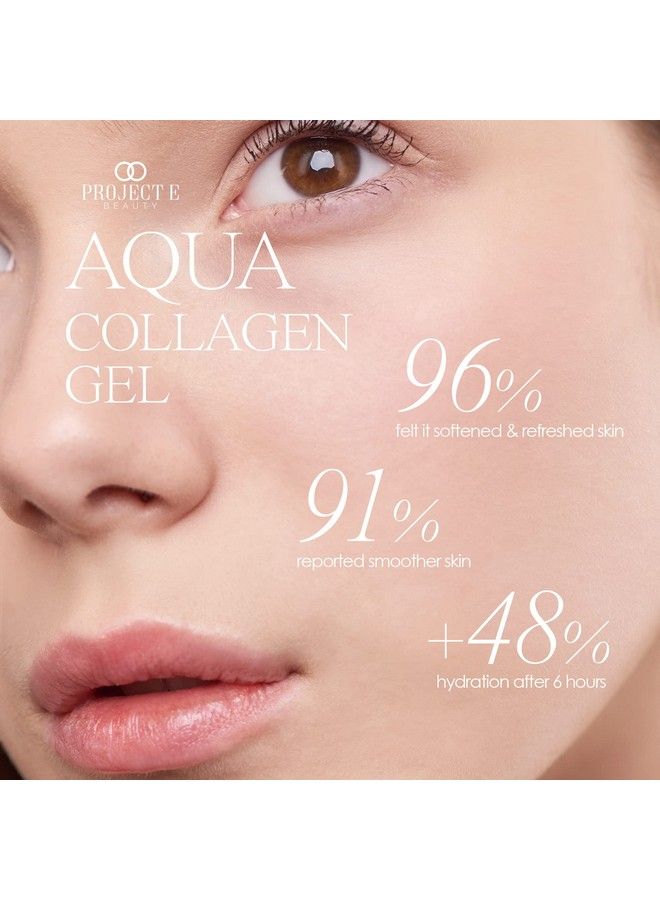 Project E Beauty Aqua Collagen Gel 24Hour Hydration ; Antiaging Brightening Treatment ; Hydrating & Moisturizing Facial Skincare ; Antiwrinkle Body Lotion ; For Dry Or Rough Skin ; 50Ml - Image 5